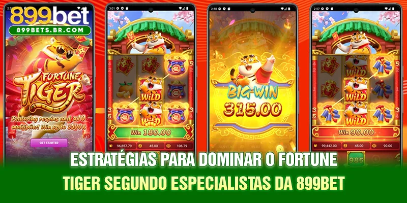 Estratégias para dominar o Fortune Tiger segundo especialistas da 899BET