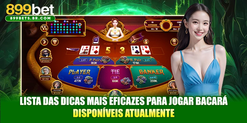 Lista das dicas mais eficazes para jogar Bacará disponíveis atualmente