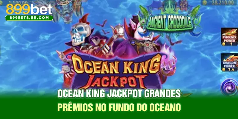 Ocean King Jackpot