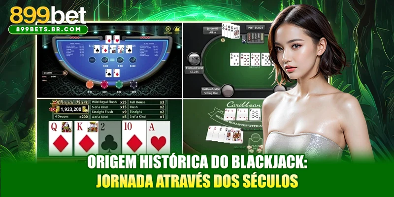 Origem histórica do Blackjack