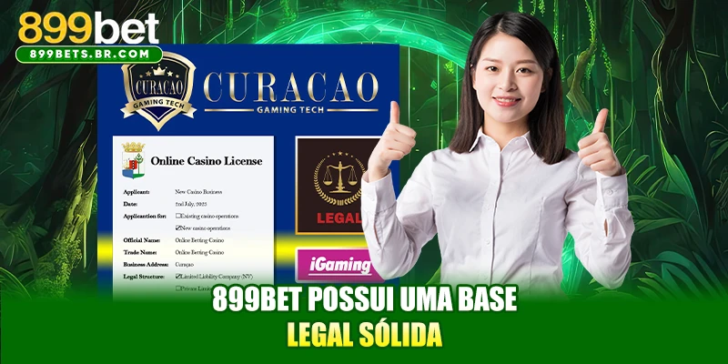 899BET possui uma base legal sólida